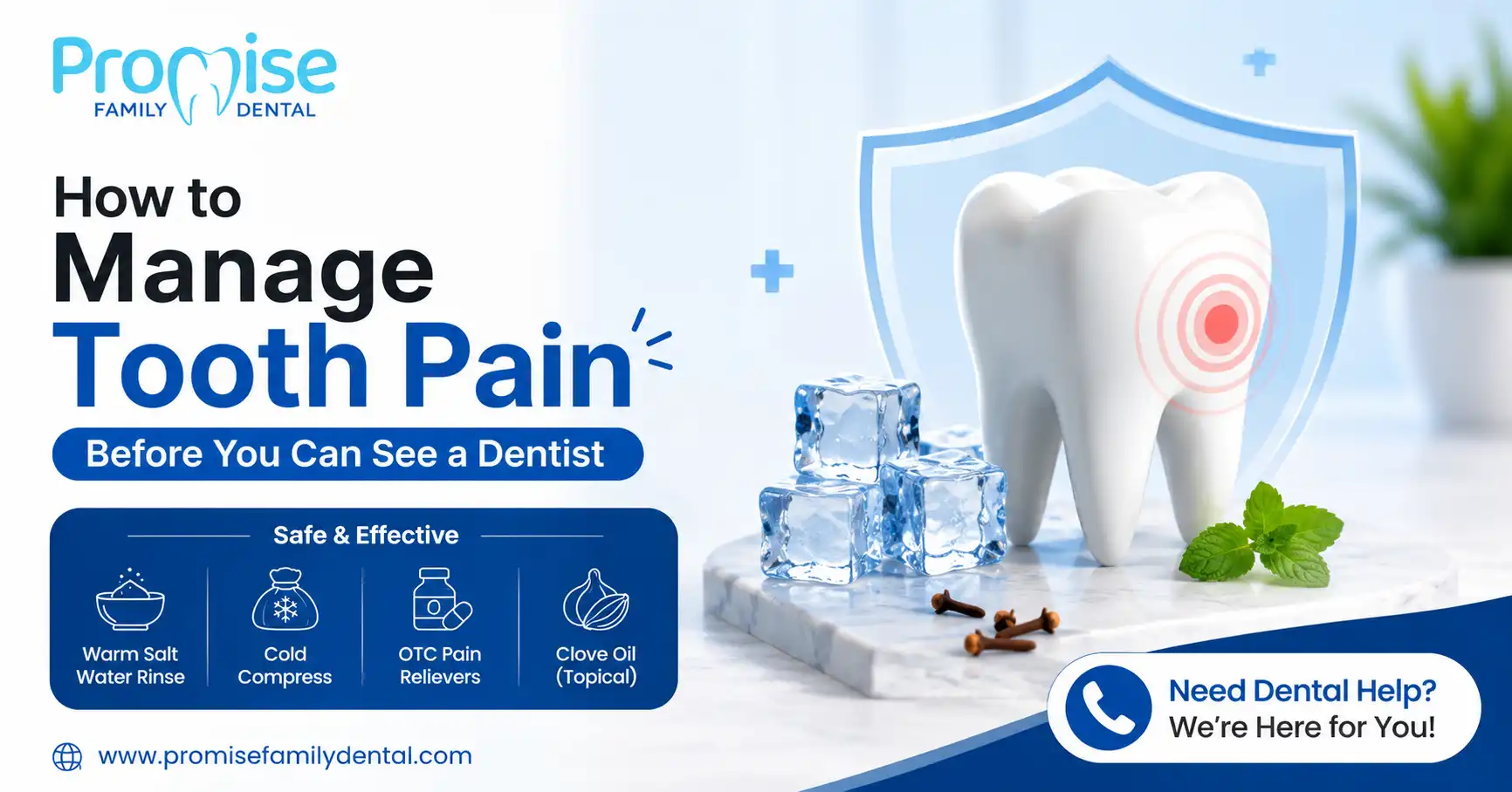 Tooth Pain Relief: How to Manage a Toothache Before You Can See a Dentist
